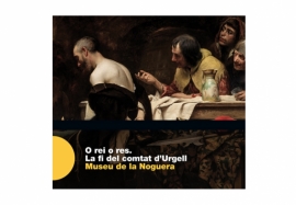 O rei o res. La fi del comtat d'Urgell
